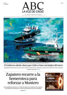 EL GOBIERNO ADMITE AHORA QUE CÁDIZ ES BASE ESTRATÉGICA DEL NARCO